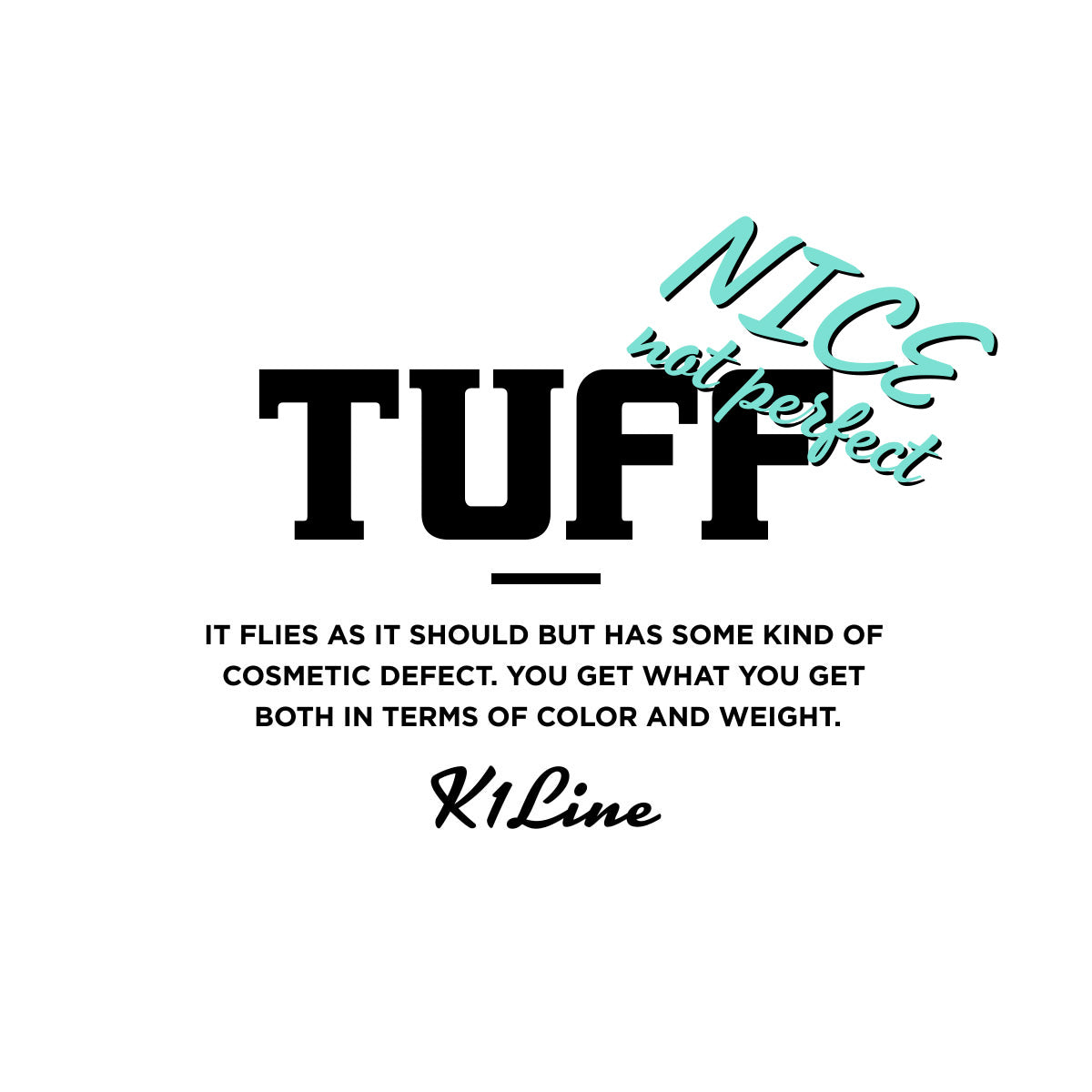 K1 Tuff - X-out